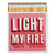 'Light My Fire' Luxury Matches